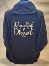 Load image into Gallery viewer, THANKFUL & BLESSED HOODIES