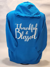 Load image into Gallery viewer, THANKFUL & BLESSED HOODIES