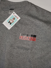 Load image into Gallery viewer, IF YOU DON'T START BUILDING YOUR LEGACY LONG SLEEVE T-SHIRT