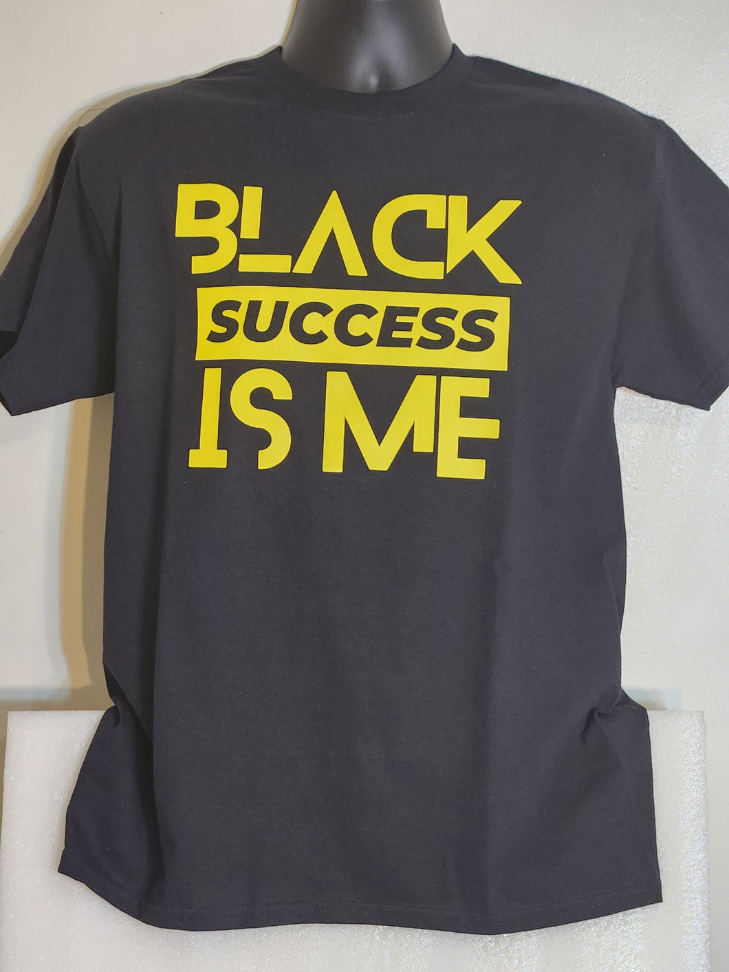 Black Success Is Me T-shirt