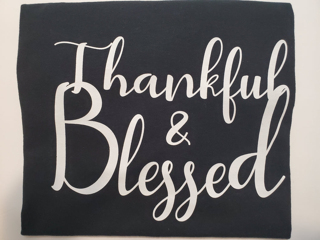 THANKFUL & BLESSED   T-SHIRTS