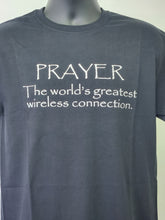 Load image into Gallery viewer, PRAYER THE WORLD&#39;S GREATEST WIRELESS CONNECTION
