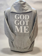 Load image into Gallery viewer, GOD GOT ME     HOODED SWEATSHIRT
