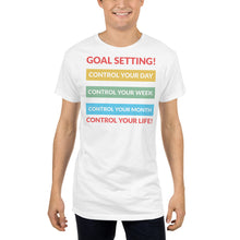 Load image into Gallery viewer, GOAL SETTING - CONTROL YOU DAY, CONTROL YOUR WEEK  Long Body Tee
